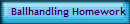 Ballhandling Homework