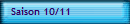 Saison 10/11